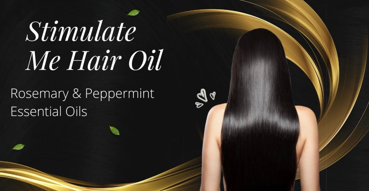 “Stimulate Me” Hair and Scalp treatment